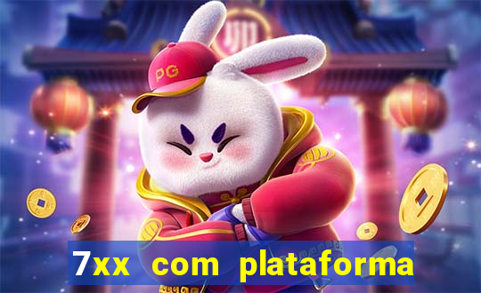 7xx com plataforma de jogos