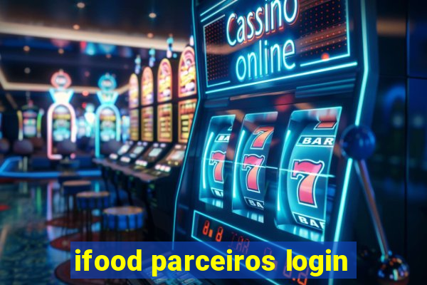 ifood parceiros login