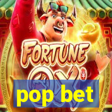 pop bet