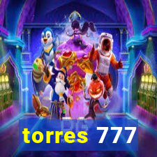 torres 777