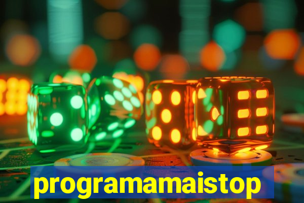 programamaistop