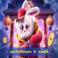 corinthians x santa cruz ao vivo hd