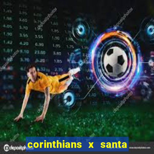 corinthians x santa cruz ao vivo hd