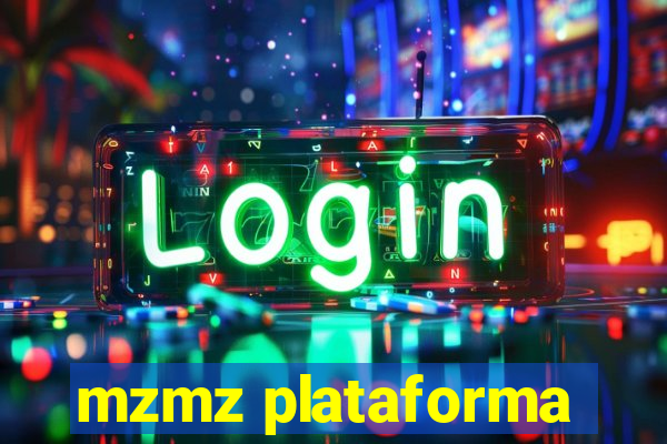 mzmz plataforma