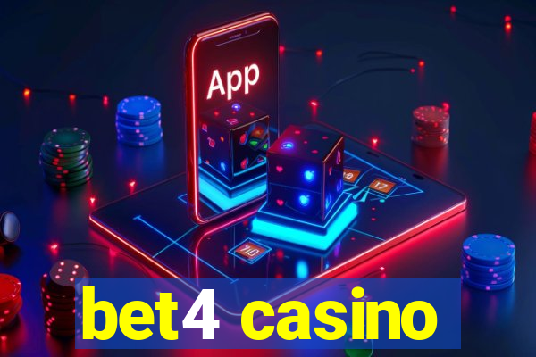 bet4 casino