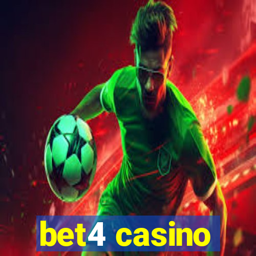 bet4 casino