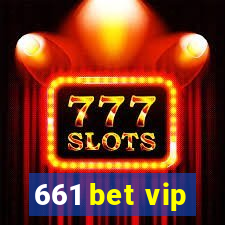 661 bet vip