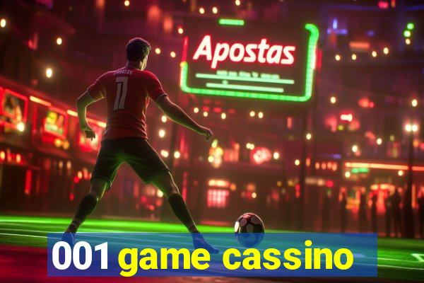 001 game cassino