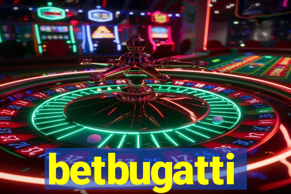 betbugatti