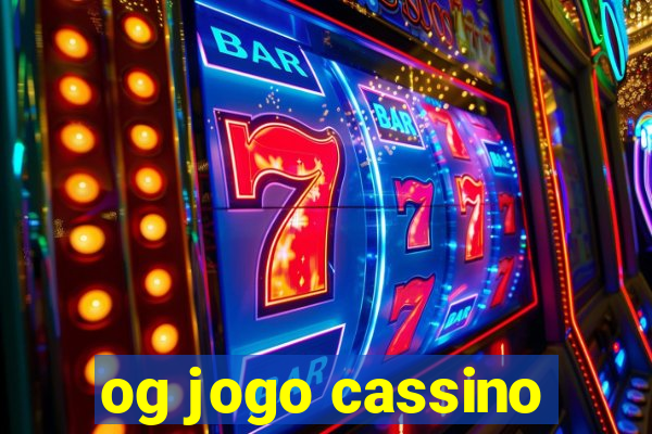 og jogo cassino