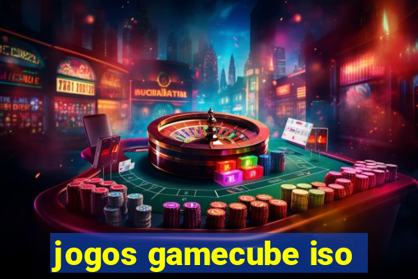 jogos gamecube iso