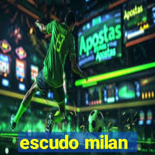 escudo milan