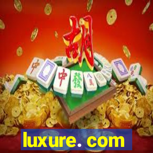 luxure. com