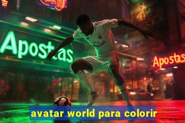 avatar world para colorir