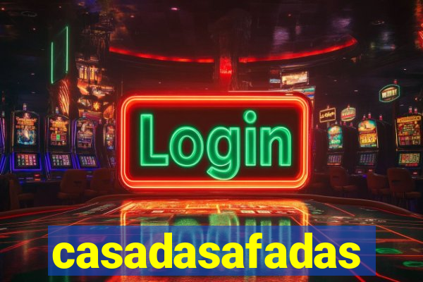 casadasafadas