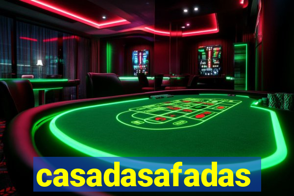 casadasafadas