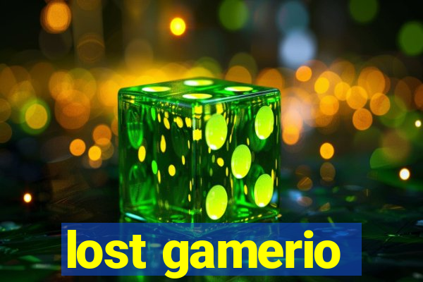 lost gamerio