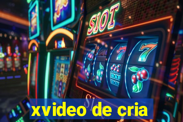 xvideo de cria