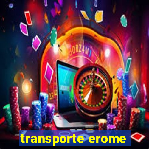 transporte erome