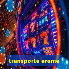 transporte erome