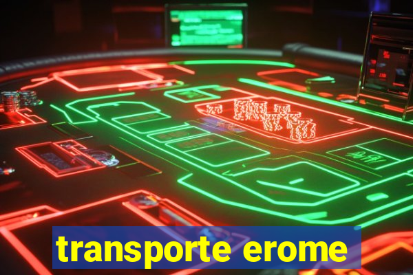 transporte erome