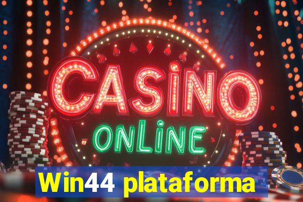 Win44 plataforma