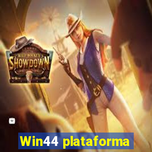 Win44 plataforma