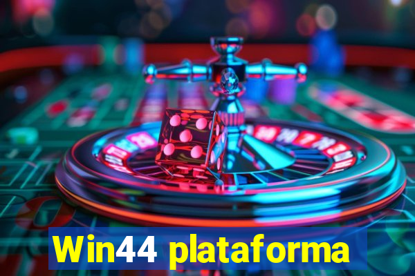 Win44 plataforma