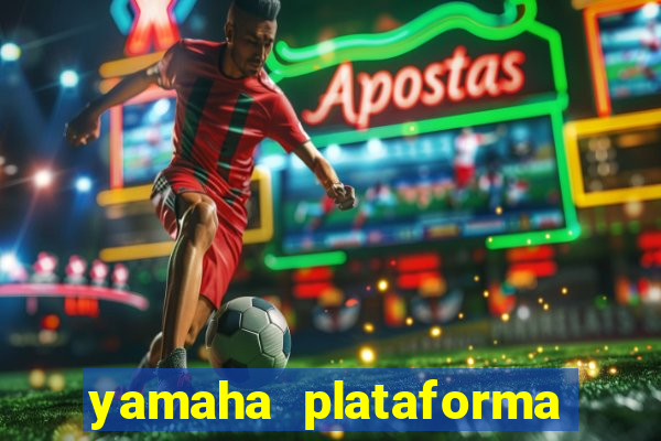 yamaha plataforma de jogos