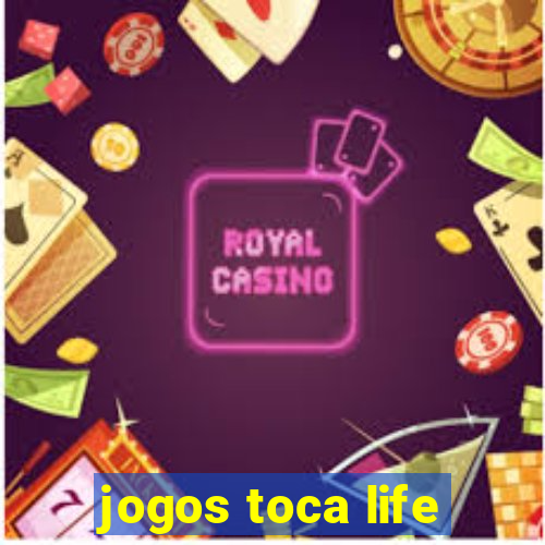 jogos toca life