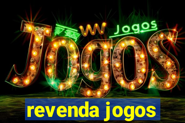 revenda jogos