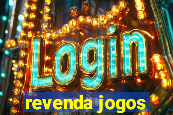 revenda jogos