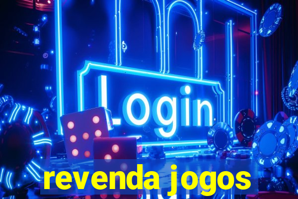 revenda jogos