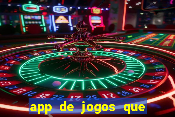 app de jogos que pagam de verdade