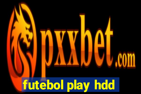 futebol play hdd