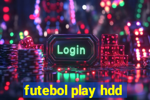 futebol play hdd