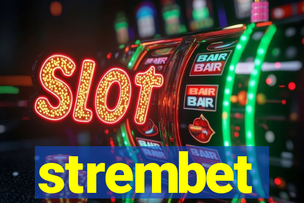 strembet