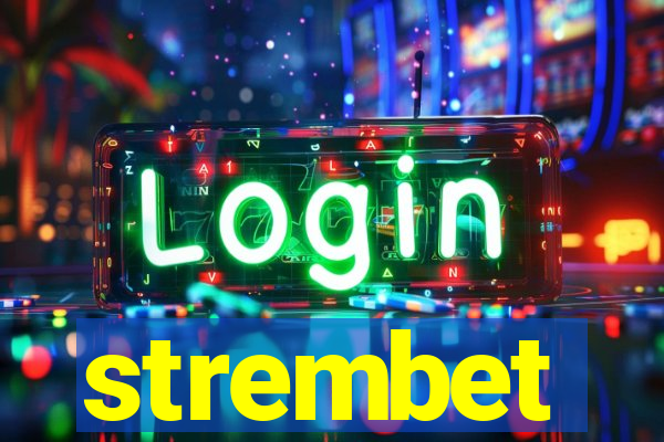 strembet