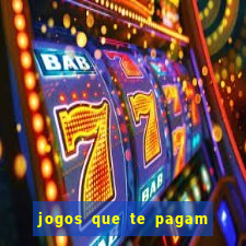 jogos que te pagam para jogar