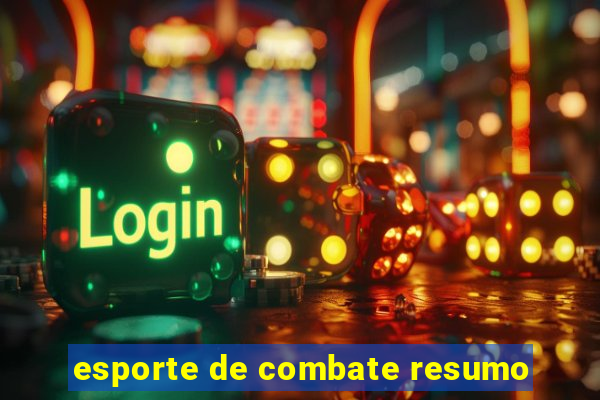 esporte de combate resumo