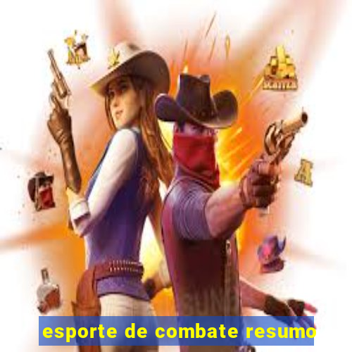 esporte de combate resumo