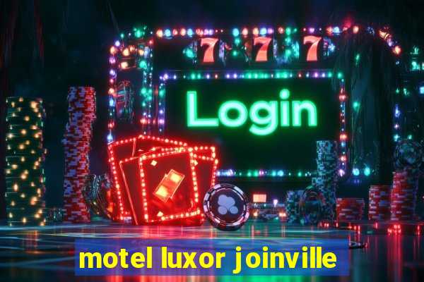 motel luxor joinville