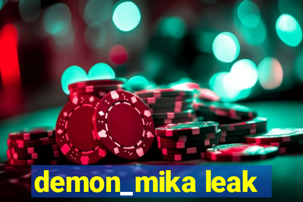 demon_mika leak