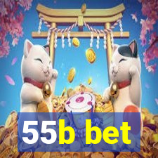 55b bet