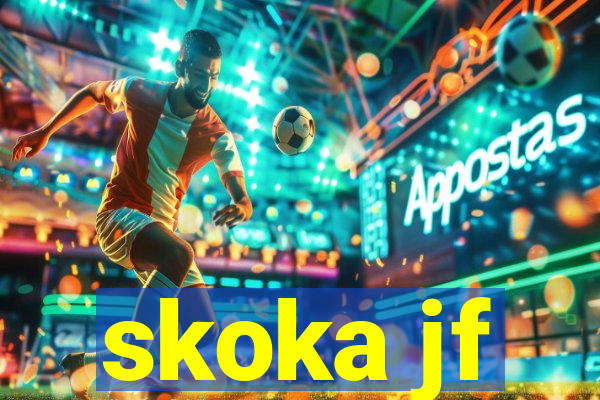 skoka jf