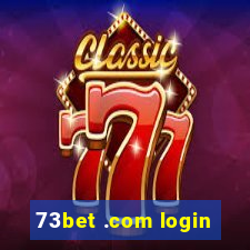 73bet .com login