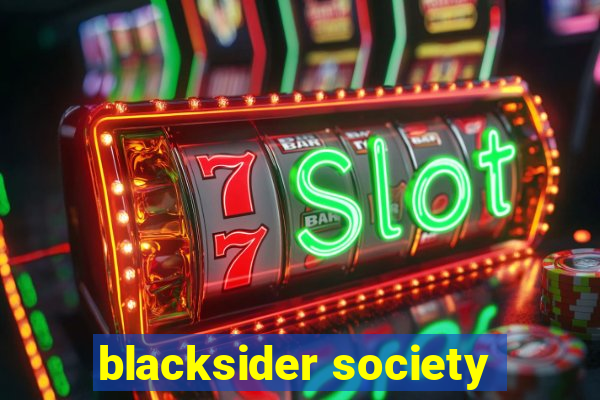 blacksider society