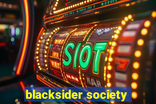 blacksider society