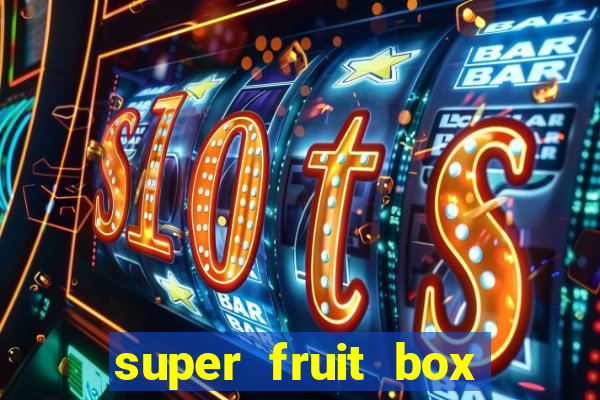 super fruit box blox fruits codes