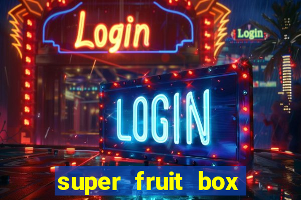 super fruit box blox fruits codes